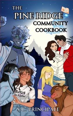 The Pine Ridge Community Cookbook by S.C. Principale