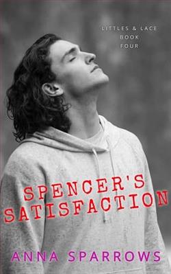Spencer's Satisfaction by Anna Sparrows