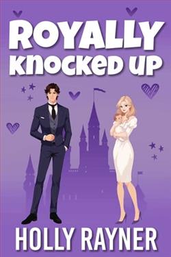 Royally Knocked Up by Holly Rayner