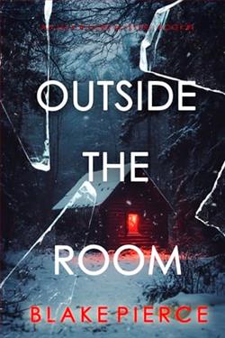 Outside the Room by Blake Pierce