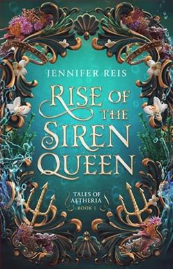 Rise of the Siren Queen by Jennifer Reis