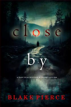 Close by by Blake Pierce