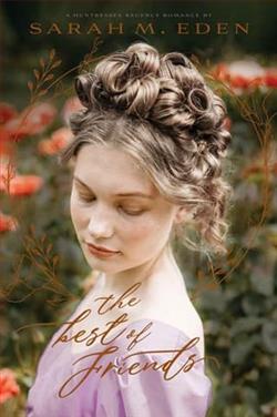 The Best of Friends by Sarah M. Eden