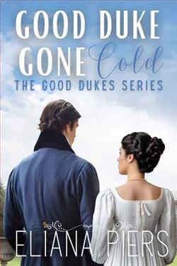Good Duke Gone Cold by Eliana Piers