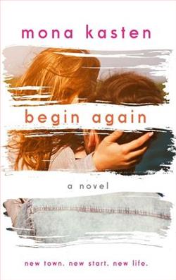 Begin Again by Mona Kasten