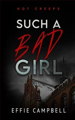 Such a Bad Girl by Effie Campbell