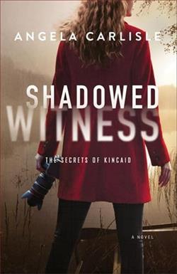 Shadowed Witness by Angela Carlisle