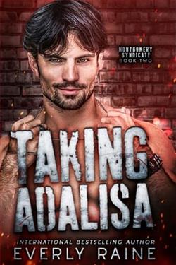 Taking Adalisa by Everly Raine