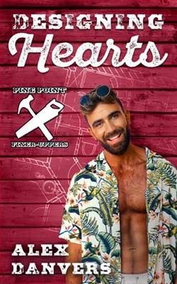 Designing Hearts by Alex Danvers