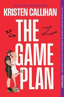 The Game Plan by Kristen Callihan