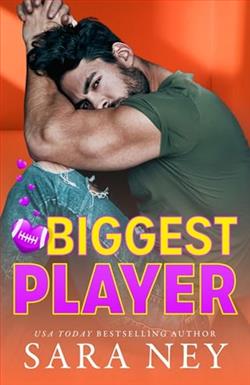 Biggest Player by Sara Ney