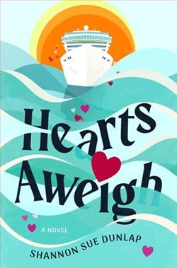 Hearts Aweigh by Shannon Sue Dunlap