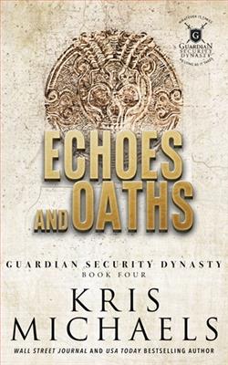 Echoes and Oaths by Kris Michaels