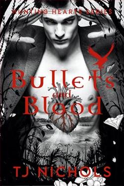 Bullets and Blood by T.J. Nichols