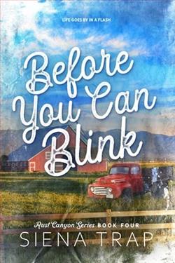Before You Can Blink by Siena Trap
