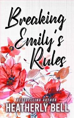 Breaking Emily's Rules by Heatherly Bell