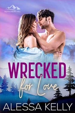Wrecked for Love by Alessa Kelly
