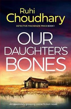 Our Daughter's Bones by Ruhi Choudhary