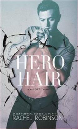 Hero Hair by Rachel Robinson