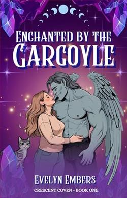Enchanted By the Gargoyle by Evelyn Embers