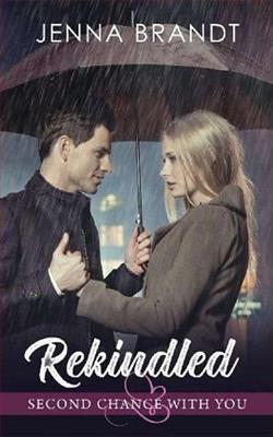 Rekindled by Jenna Brandt
