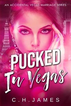Pucked In Vegas by C.H. James