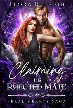 Claiming His Rejected Mate by Flora R. Leigh