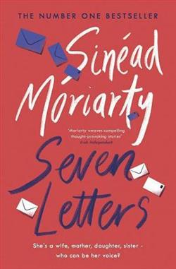 Seven Letters by Sinéad Moriarty