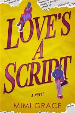 Love's a Script by Mimi Grace
