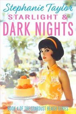 Starlight & Dark Nights by Stephanie Taylor