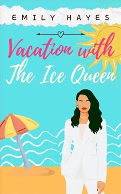 Vacation with the Ice Queen by Emily Hayes