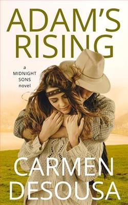 Adam's Rising by Carmen DeSousae