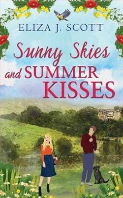 Sunny Skies and Summer Kisses by Eliza J. Scott