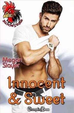 Innocent and Sweet by Megan Slayer