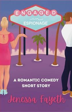Engaged In Espionage by Jenessa Fayeth