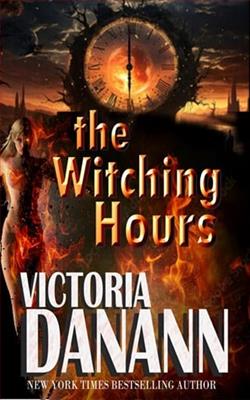 The Witching Hours by Victoria Danann