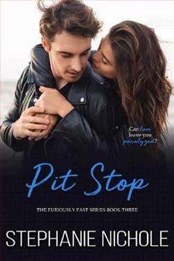 Pit Stop by Stephanie Nichole