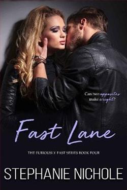 Fast Lane by Stephanie Nichole