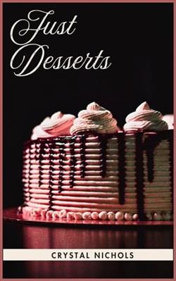 Just Desserts by Crystal Nichols