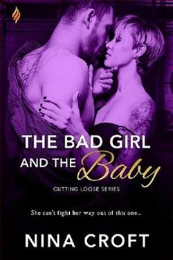 The Bad Girl and the Baby by Nina Croft