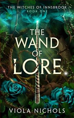 The Wand of Lore by Viola Nichols
