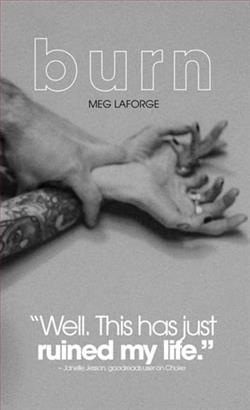 Burn by Meg LaForge