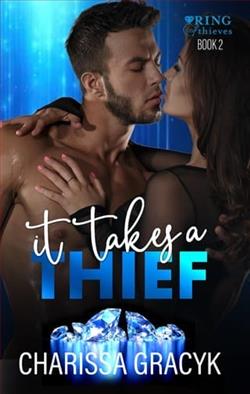 It Takes a Thief by Charissa Gracyk