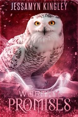 Worthy Promises by Jessamyn Kingley