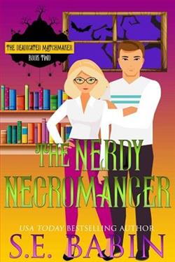 The Nerdy Necromancer by S.E. Babin