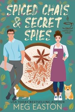 Spiced Chais and Secret Spies by Meg Easton
