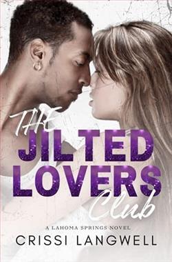 The Jilted Lovers Club by Crissi Langwell