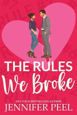 The Rules We Broke by Jennifer Peel