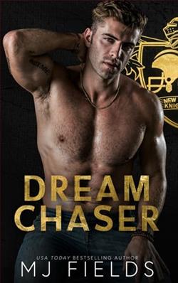 Dream Chaser by M.J. Fields