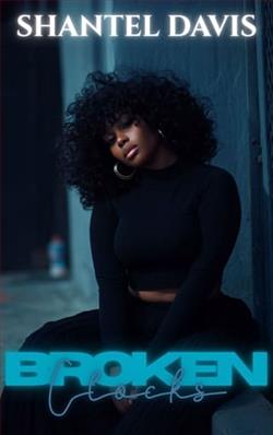 Broken Clocks by Shantel Davis